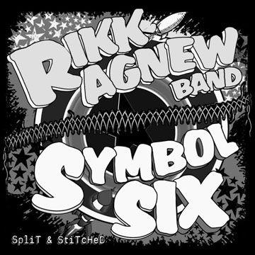 RIKK AGNEW BAND/SYMBOL SIX "Split" 7" (JH) Limited Red Vinyl